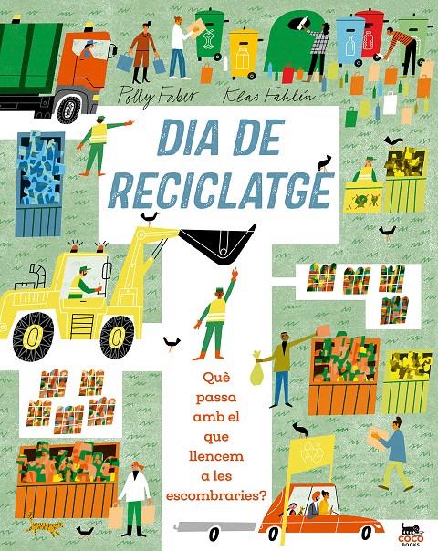 Dia de reciclatge | 9791399037036 | Faber, Polly | Librería Sendak