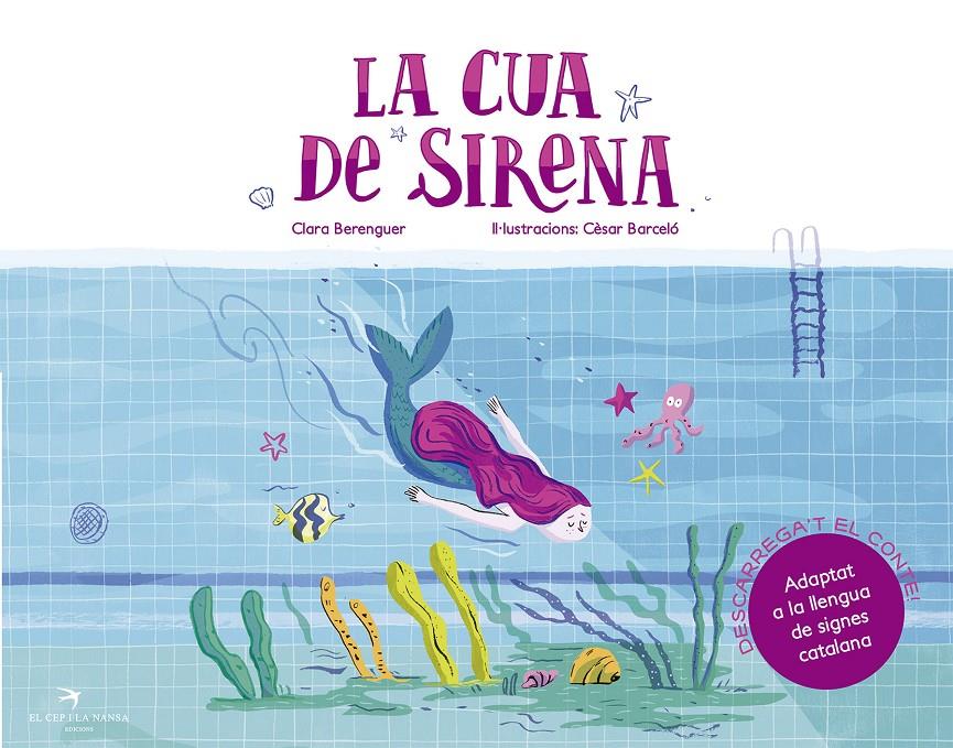 La cua de sirena | 9788417000936 | Berenguer Revert, Clara/Barceló Francés, Cèsar | Librería Sendak