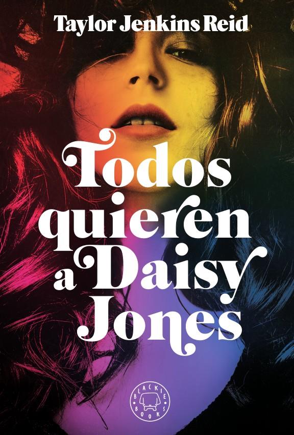 Todos quieren a Daisy Jones | 9788417552589 | Jenkins Reid, Taylor | Llibreria Sendak