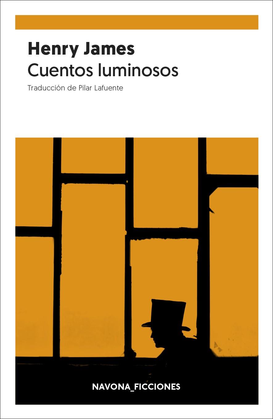 Cuentos luminosos | 9788417181932 | James, Henry | Llibreria Sendak