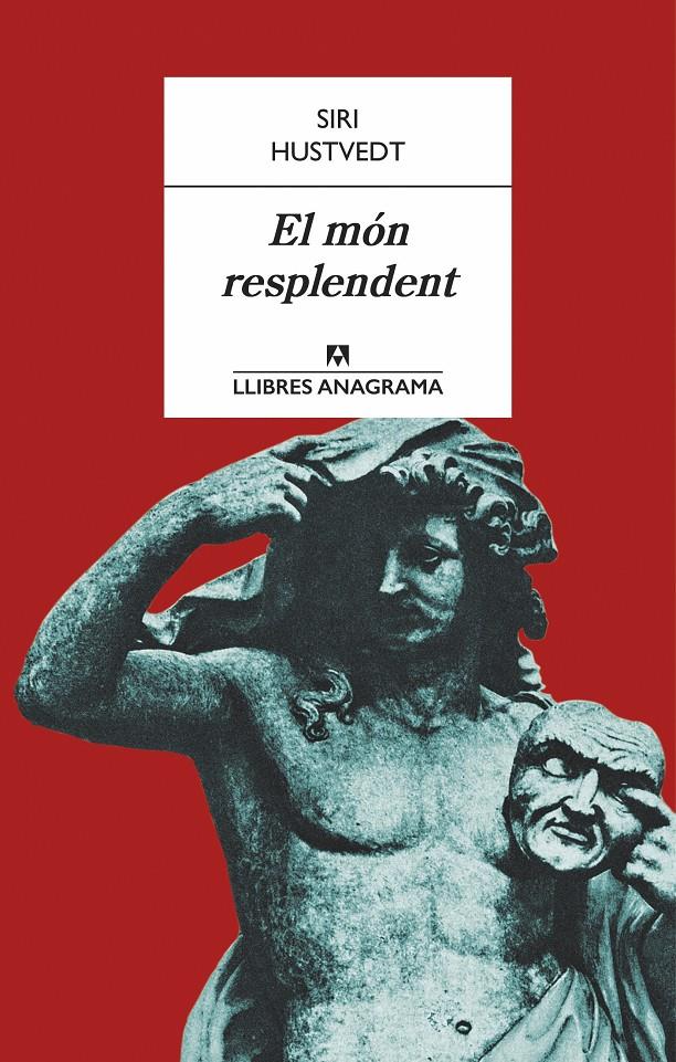 El món resplendent | 9788433915153 | Hustvedt, Siri | Librería Sendak