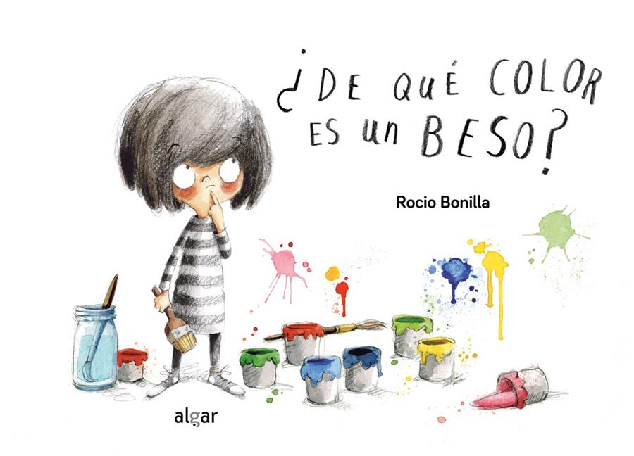 ¿De qué color es un beso? | 9788491422167 | Bonilla Raya, Rocio | Librería Sendak