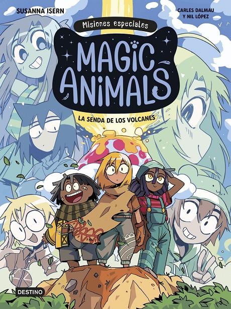 Magic Animals. Misiones especiales 1. La senda de los volcanes | 9788408310006 | Isern, Susanna/Dalmau, Carles/López, Nil | Llibreria Sendak