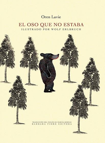 El oso que no estaba | 9788415208693 | Lavie, Oren | Librería Sendak