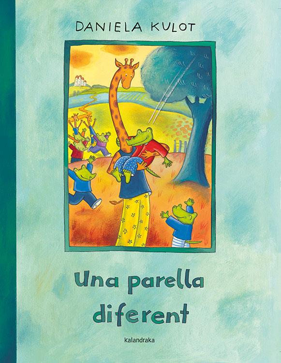 Una parella diferent | 9788484642916 | Kulot, Daniela | Librería Sendak