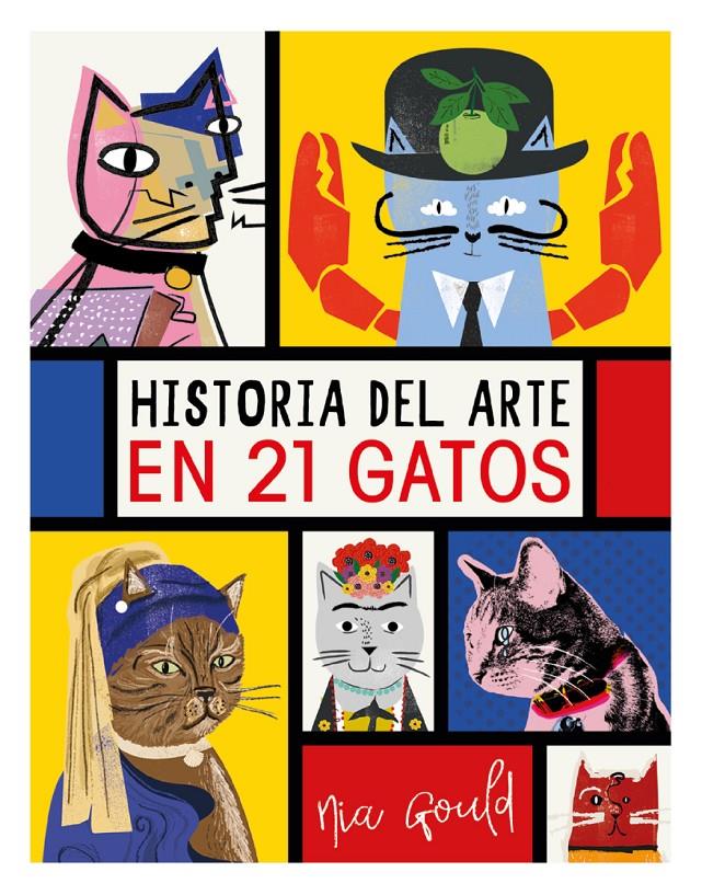 Historia del arte en 21 gatos | 9788499796284 | Vowles, Diana/Norbury, Jocelyn | Librería Sendak