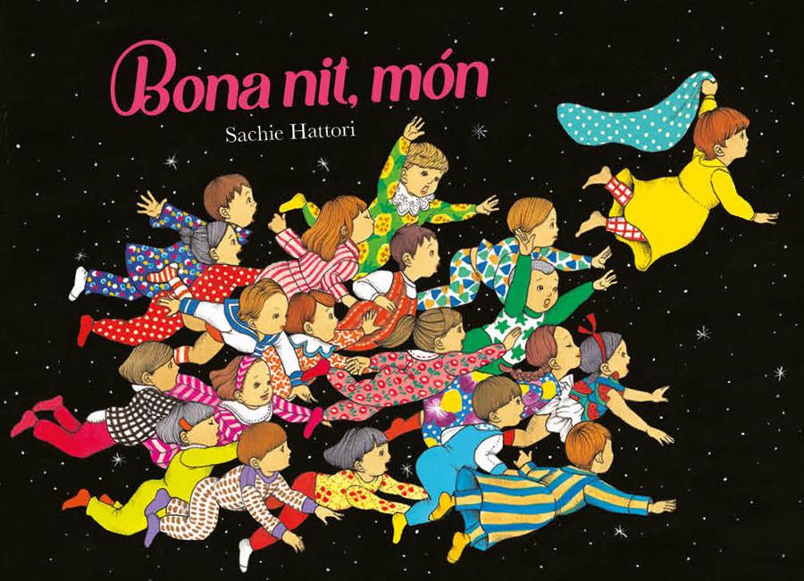 Bona nit, món | 9788416427505 | Hattori, Sachie | Llibreria Sendak