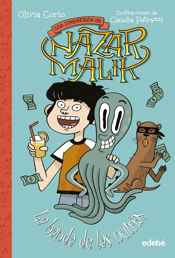 Nazar Malik 2 - La banda de las nutrias | 9788468355511 | Corio, Claudia | Llibreria Sendak