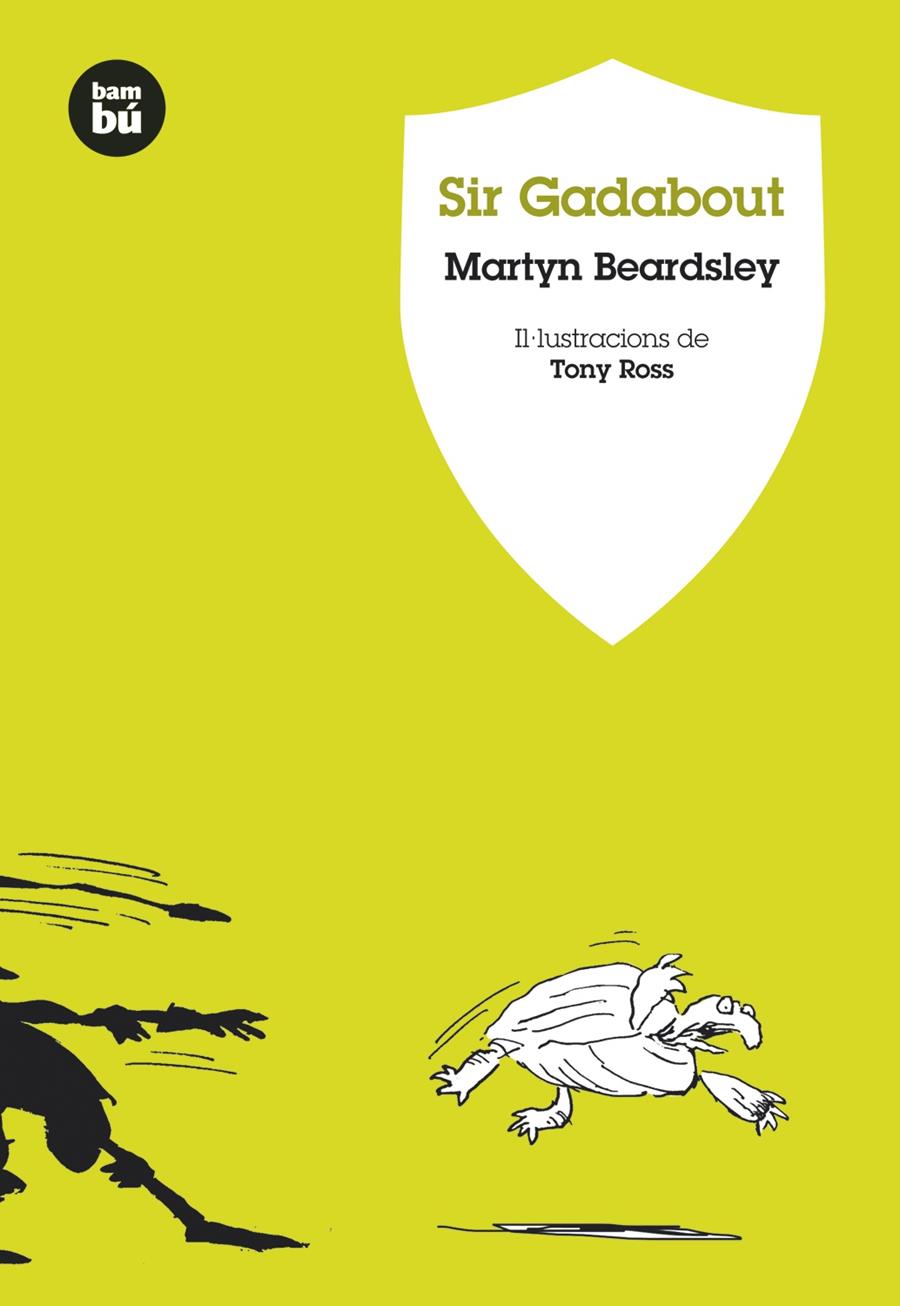 Sir Gadabout | 9788483430927 | Beardsley, Martyn | Llibreria Sendak