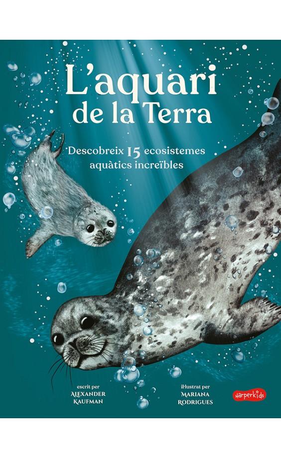 L'aquari de la terra | 9788418279843 | Kaufman, Alexander | Llibreria Sendak