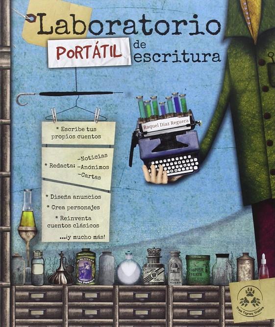 Laboratorio portátil de escritura | 9788494124181 | Díaz Reguera, Raquel | Librería Sendak