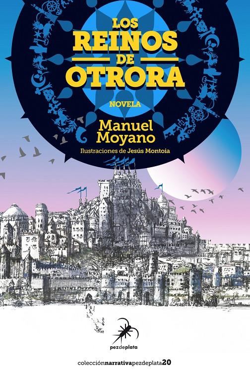 Los reinos de Otrora | 9788494917738 | Moyano, Manuel | Llibreria Sendak
