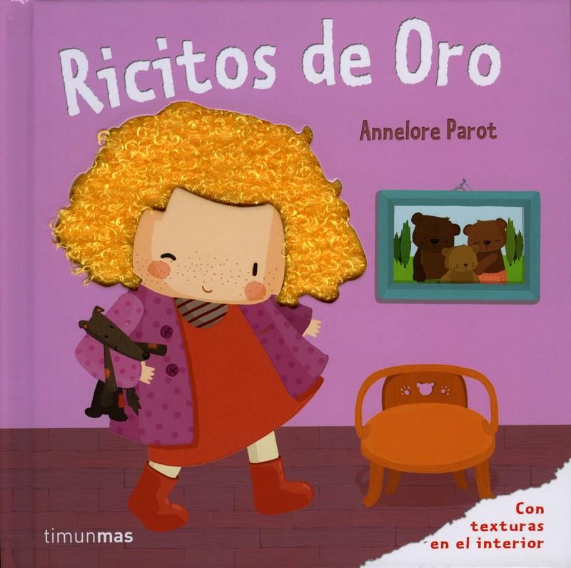 Ricitos de Oro | 9788408100980 | Parot, Annelore | Librería Sendak