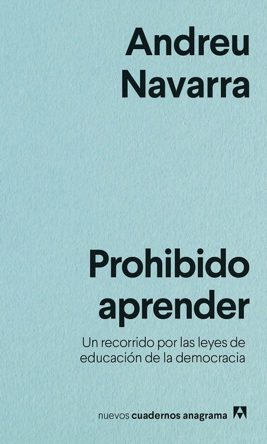 Prohibido aprender | 9788433916525 | Navarra, Andreu | Llibreria Sendak