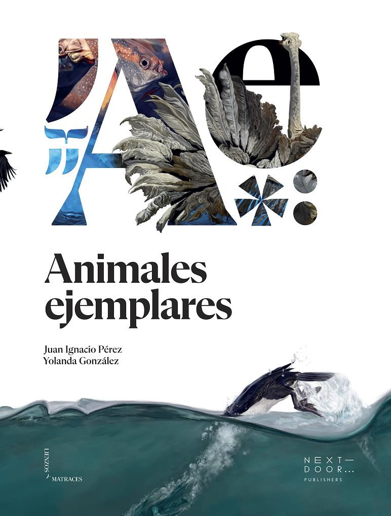 Animales ejemplares | 9788412159899 | Pérez Iglesias, Juan Ignacio | Librería Sendak