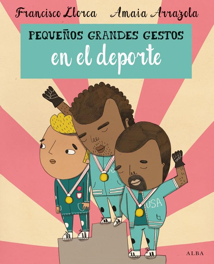 Pequeños Grandes Gestos en el deporte | 9788490651438 | Llorca Zabala, Francisco | Librería Sendak