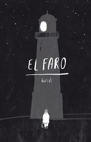 El faro | 9788419223159 | Nieto Guridi, Raúl | Llibreria Sendak