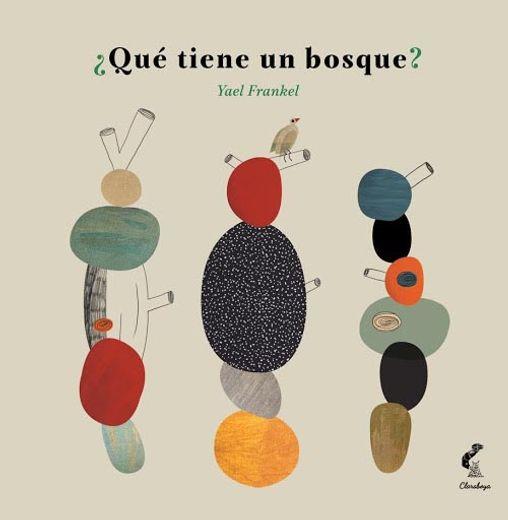 ¿Qué tiene un bosque? | 9789569825118 | Frankel, Yael | Librería Sendak