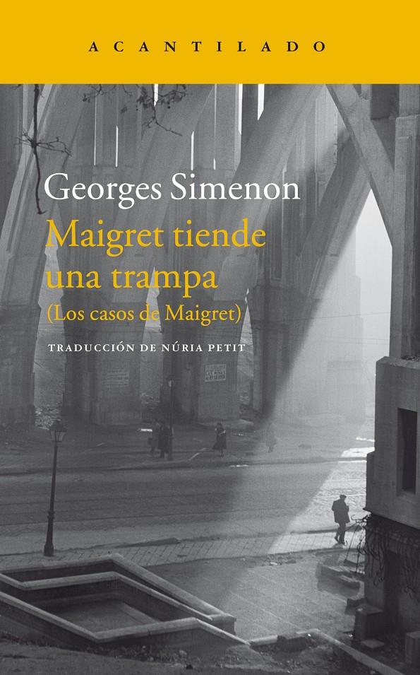 Maigret tiende una trampa | 9788416748051 | Simenon, Georges | Librería Sendak