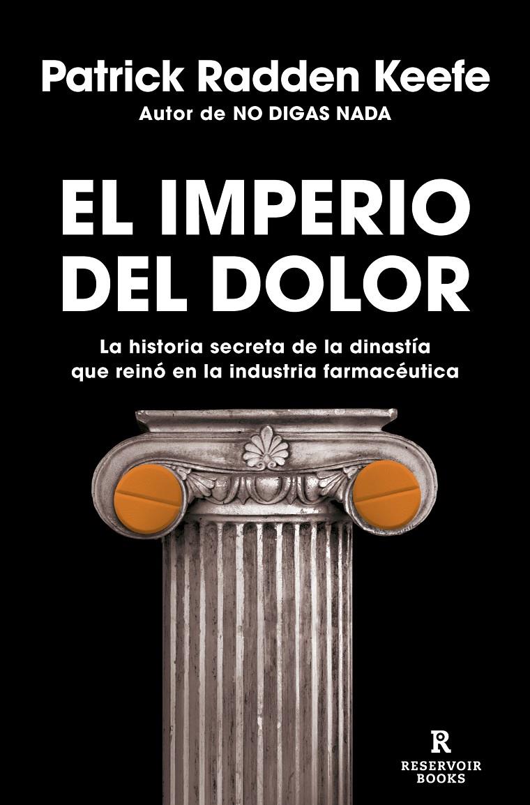 El imperio del dolor | 9788418052491 | Keefe, Patrick Radden | Llibreria Sendak