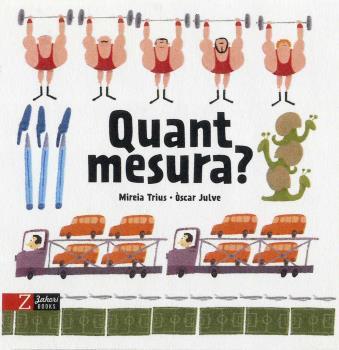 Quant mesura? | 9788417374532 | Trius, Mireia/Julve, Òscar | Llibreria Sendak