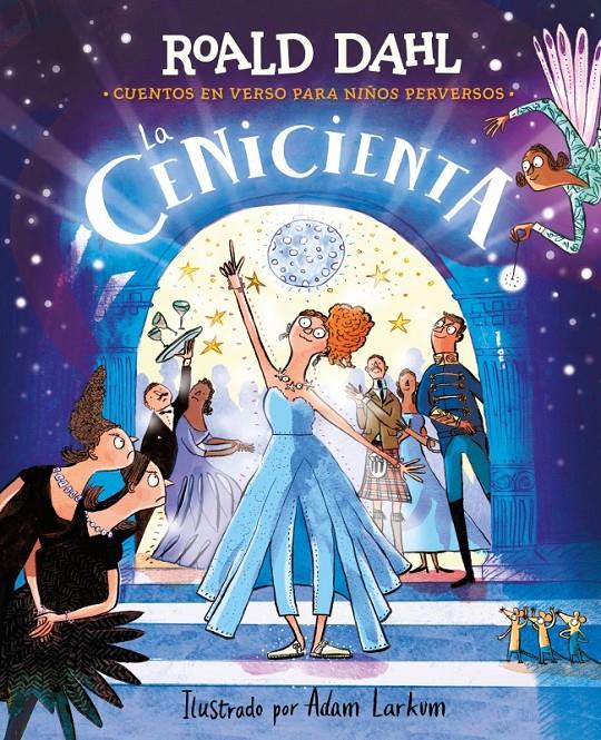 La Cenicienta | 9788410190795 | Dahl, Roald | Librería Sendak