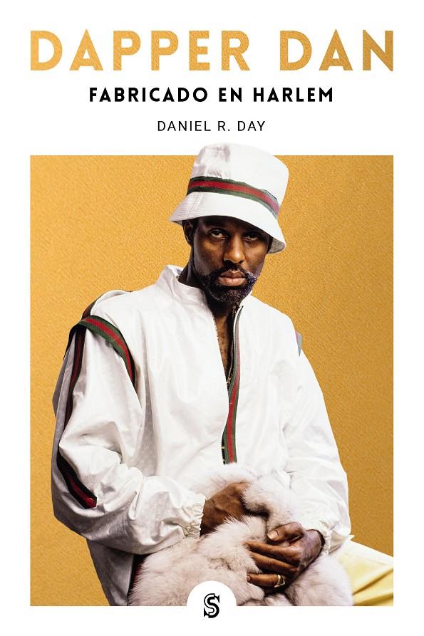 Dapper Dan | 9788412447040 | Day, Daniel R. | Librería Sendak