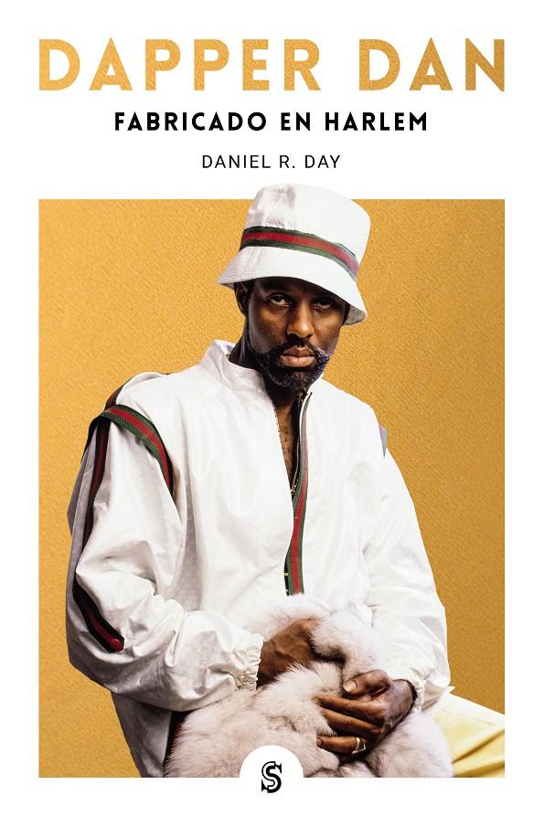 Dapper Dan | 9788412447040 | Day, Daniel R. | Llibreria Sendak