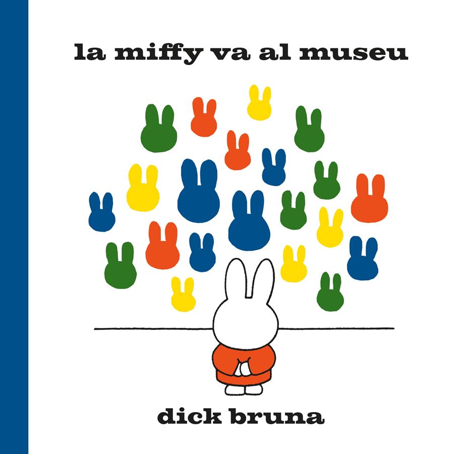 La Miffy va al museu | 9788412368529 | Bruna, Dick | Librería Sendak