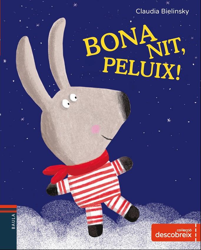 Bona nit, peluix! | 9788447932702 | Bielinsky, Claudia | Librería Sendak