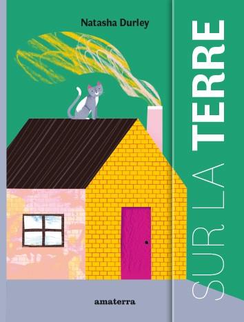 Sur la terre | 9782368562574 | Natasha Durley | Llibreria Sendak