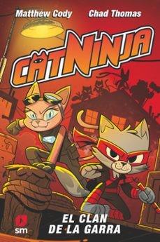 Catninja 5: El clan de la Garra | 9788410552739 | Cody, Matthew | Llibreria Sendak