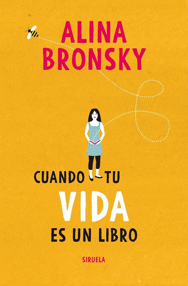 Cuando tu vida es un libro | 9788417996628 | Bronsky, Alina | Llibreria Sendak