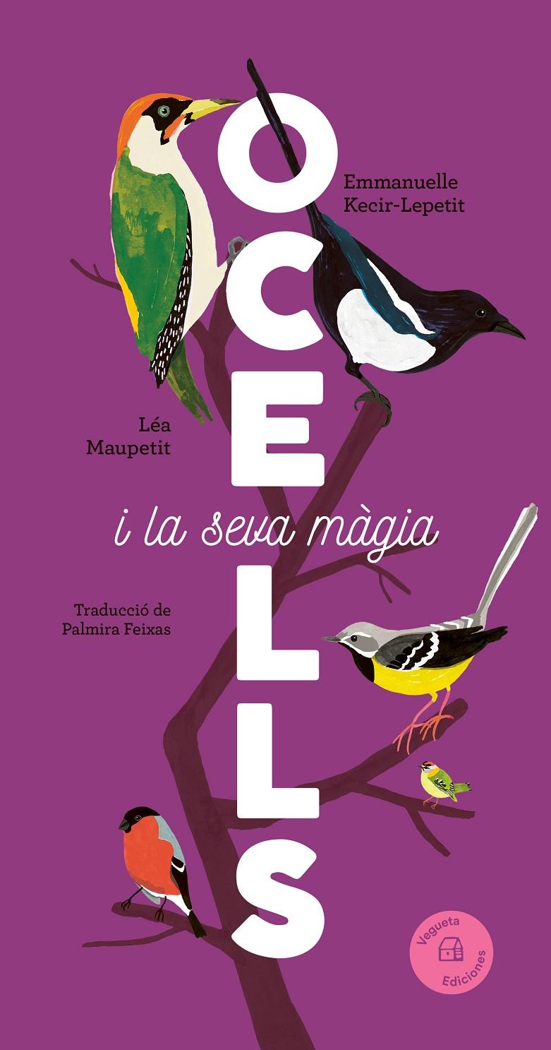 Ocells | 9788419794376 | Kecir-Lepetit, Emmanuelle | Llibreria Sendak