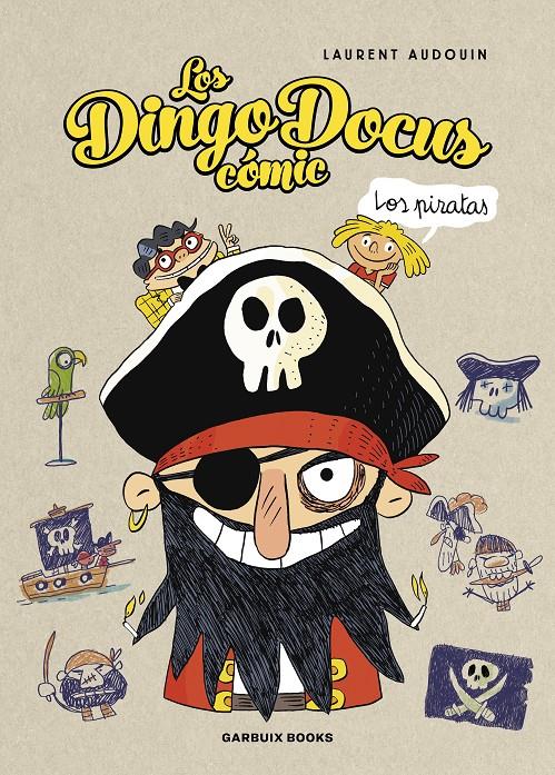 Los Dingo Docus - Los piratas | 9788419393449 | Audouin, Laurent | Librería Sendak