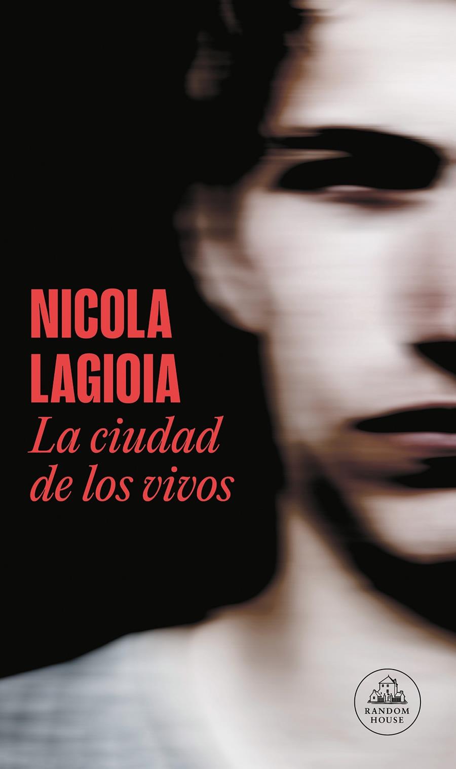 La ciudad de los vivos | 9788439739210 | Lagioia, Nicola | Llibreria Sendak