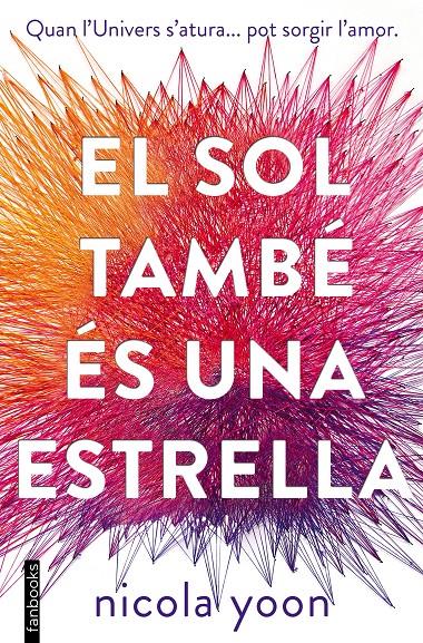 El sol també és una estrella | 9788416716524 | Yoon, Nicola | Llibreria Sendak