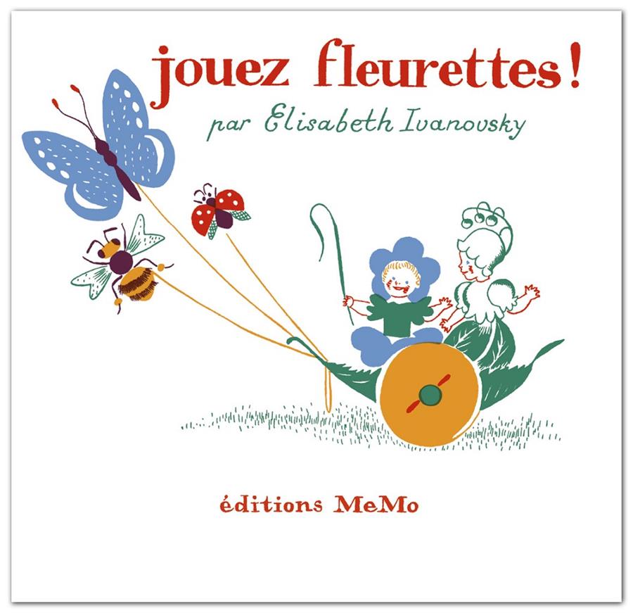 Jouez fleurettes! | 9782352892984 | Ivanovsky, Elisabeth | Librería Sendak