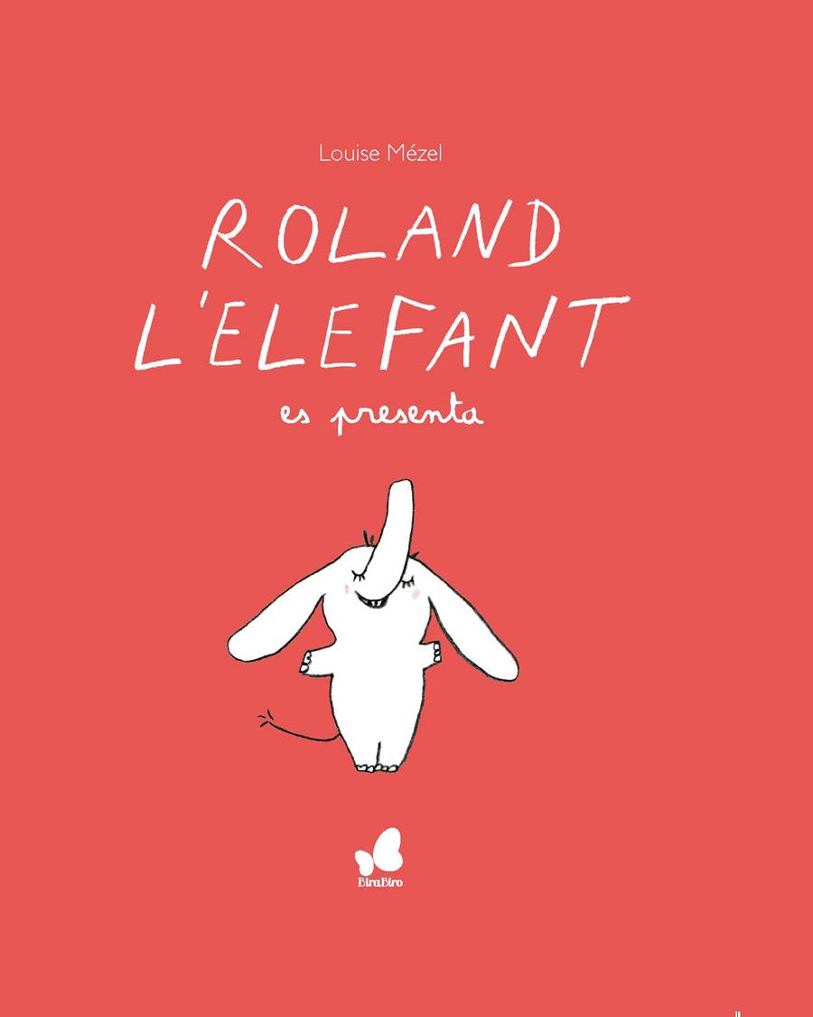 Roland l'elefant es presenta | 9788416490677 | Mèzel, Louise | Librería Sendak