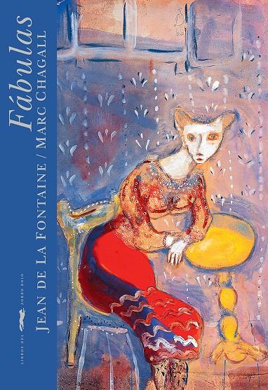 Fábulas | 9788412078879 | Fontaine, Jean de la; Chagall, Marc | Llibreria Sendak