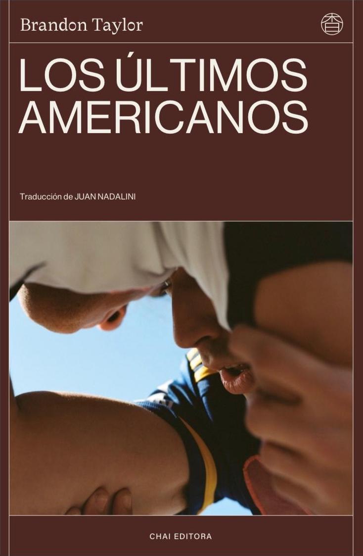 Los últimos americanos | 9788412940503 | Taylor, Brandon | Llibreria Sendak