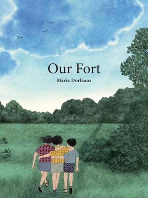 Our Fort | 9781681376585 | Dorléans, Marie | Librería Sendak