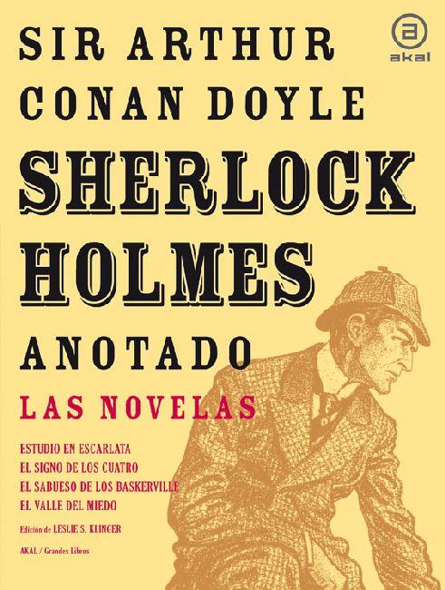 Sherlock Holmes anotado - Las novelas | 9788446025429 | Conan Doyle, Arthur | Librería Sendak