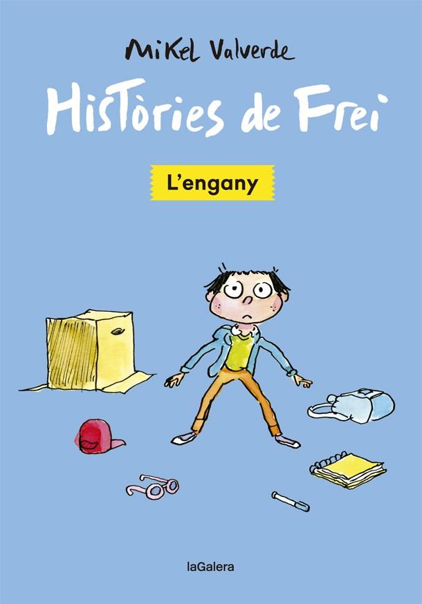 Històries de Frei 1. L'engany | 9788424665487 | Valverde, Mikel | Llibreria Sendak