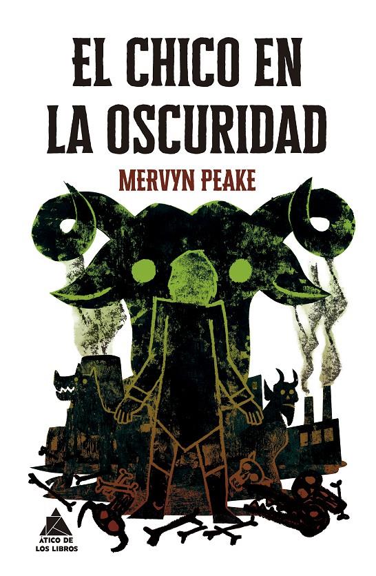El chico en la oscuridad | 9788419703880 | Peake, Mervyn | Librería Sendak