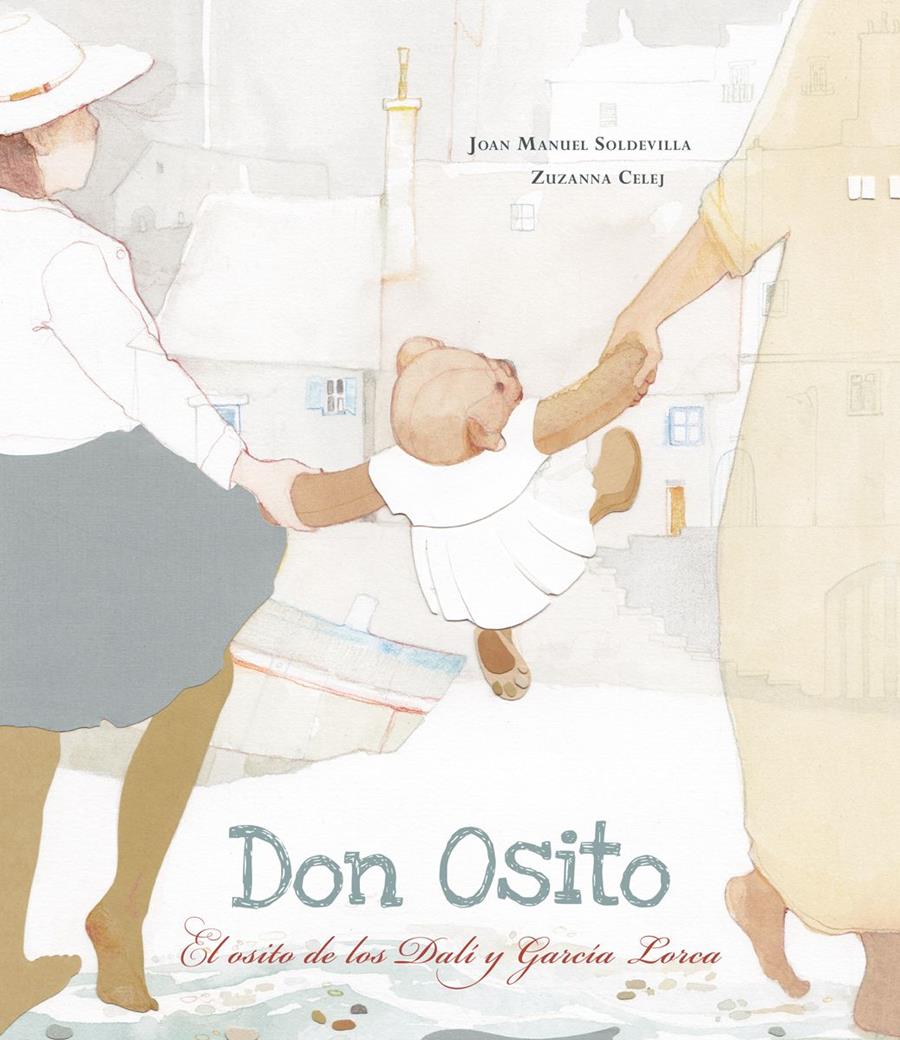 Don osito. El osito de los Dalí y García Lorca | 9788426147059 | Soldevilla, Joan Manuel | Llibreria Sendak
