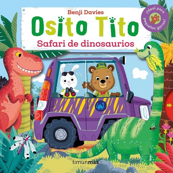 Osito Tito. Safari de dinosaurios | 9788408147794 | Davies, Benji | Librería Sendak