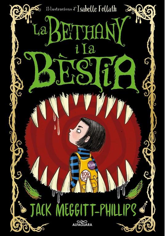La Bethany i la Bèstia | 9788420451701 | Meggitt-Phillips, Jack | Llibreria Sendak