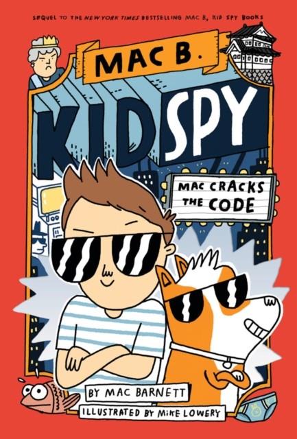 Mac Cracks the Code  (Mac B. Kid Spy; 4)  | 9780702315961 | Llibreria Sendak