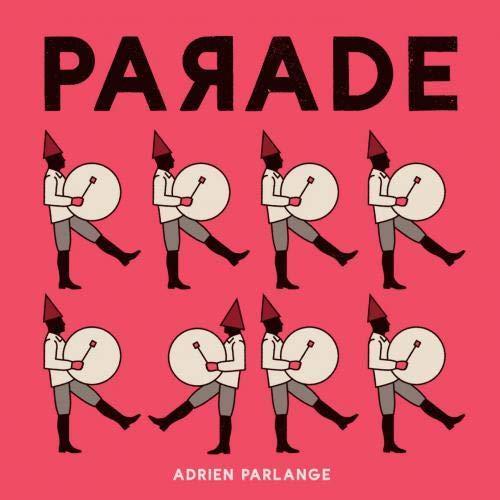 Parade | 9782844207425 | Parlange, Adrien | Librería Sendak